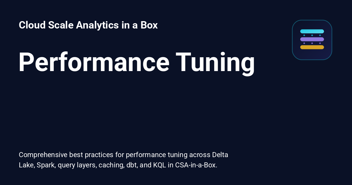 Performance Tuning - Cloud Scale Analytics in a Box