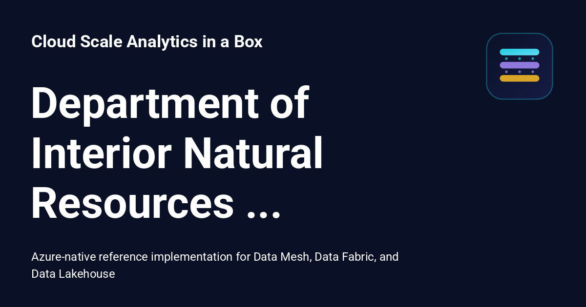 Department of Interior Natural Resources Analytics Platform - Cloud ...