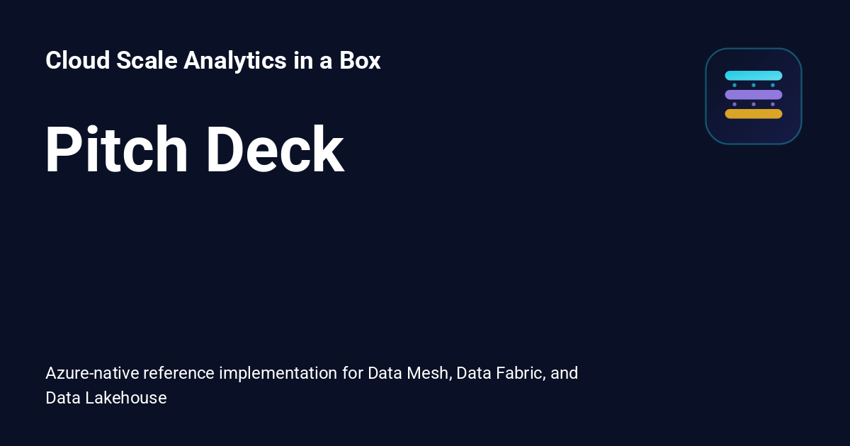 Pitch Deck - Cloud Scale Analytics in a Box
