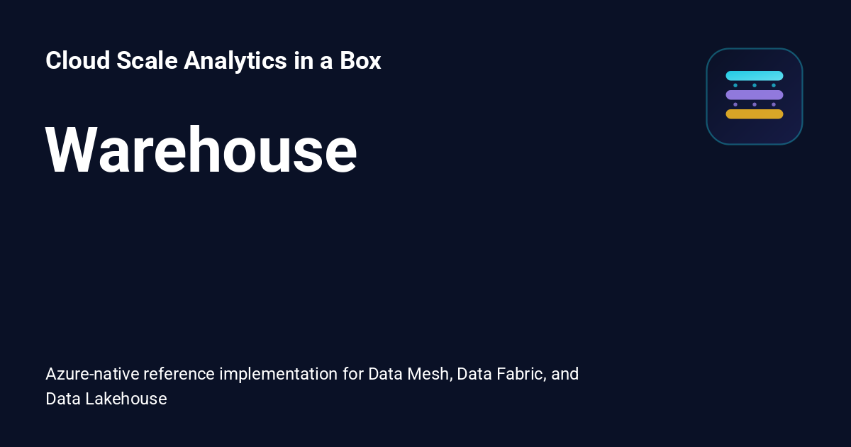 Warehouse - Cloud Scale Analytics in a Box