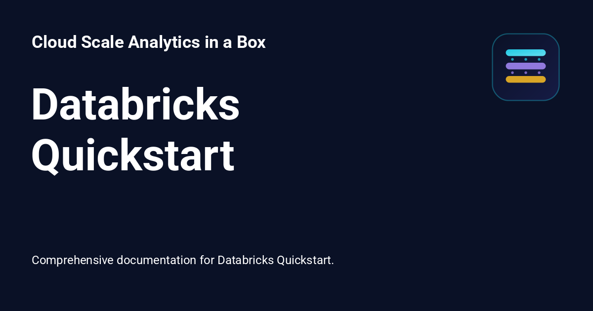 Databricks Quickstart - Cloud Scale Analytics in a Box