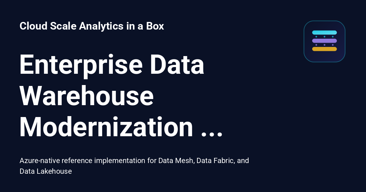 Enterprise Data Warehouse Modernization Reference Architecture - Cloud ...