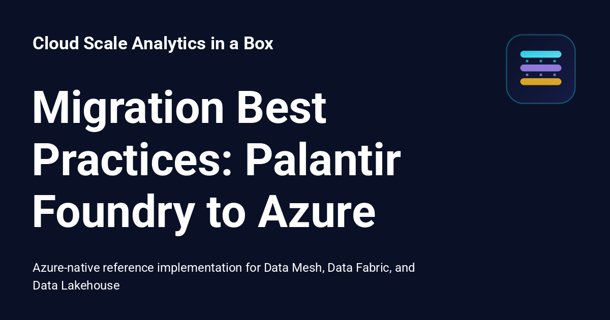 Best Practices - Cloud Scale Analytics in a Box