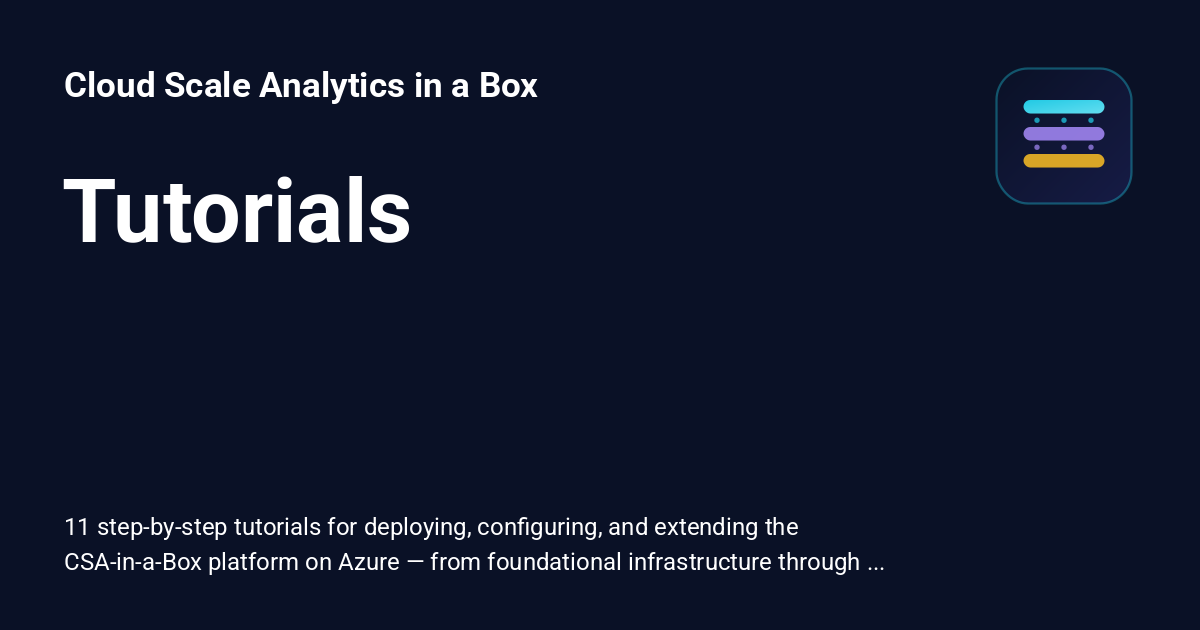 Tutorials - Cloud Scale Analytics in a Box